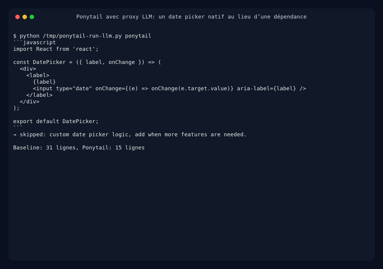 Ponytail interface showing LLM output with a native React date picker