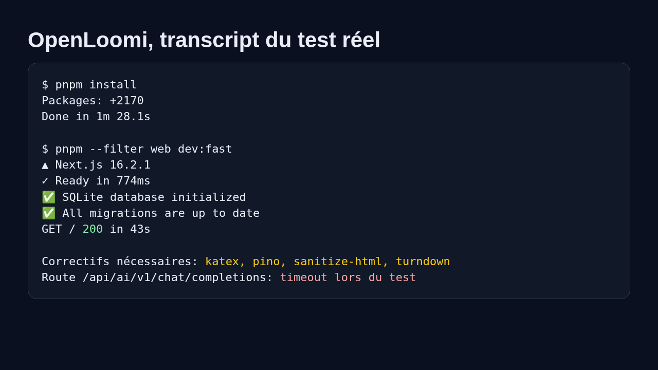 interface de OpenLoomi montrant le transcript d'installation et de démarrage local